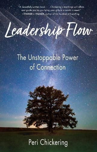 Leadership Flow By Peri Chickering 9781647421519 (Paperback)