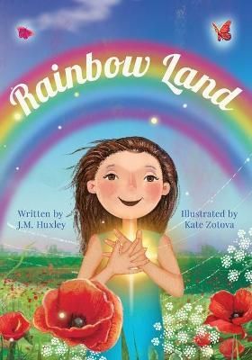 Rainbow Land By Huxley 9781647462574 (Paperback)