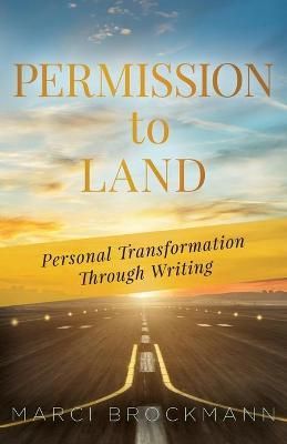 Permission to Land By Brockmann 9781647463397 (Paperback)