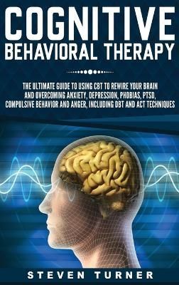 Cognitive Behavioral Therapy By Turner 9781647482558 (Hardback)