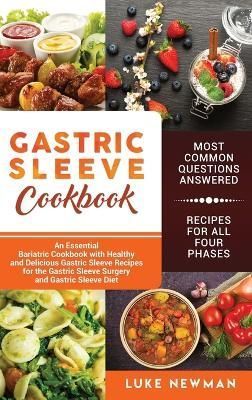 Gastric Sleeve Cookbook By Newman 9781647483142 (Hardback)