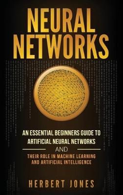 Neural Networks By Herbert Jones 9781647483791 (Hardback)