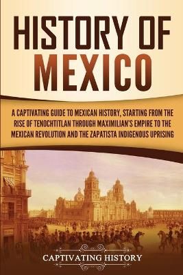 History of Mexico By History 9781647486853 (Paperback)