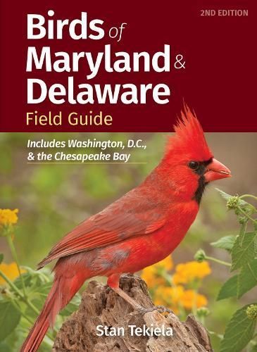Birds of Maryland & Delaware Field Guide By Stan Tekiela 9781647553708