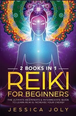 Reiki for Beginners By Joly 9781647710538 (Paperback)