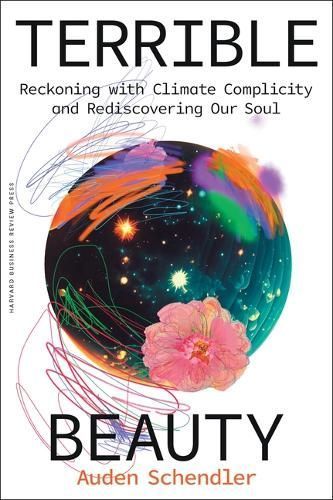 Terrible Beauty By Auden Schendler 9781647829759 (Hardback)