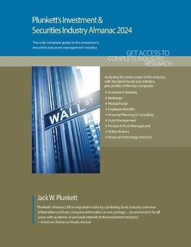 Plunkett's Investment & Securities Industry Almanac 2024 9781647880224