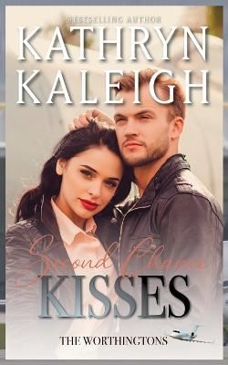 Second Chance Kisses By Kaleigh 9781647914578 (Paperback)