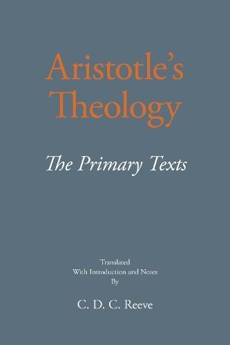 Aristotle's Theology By Aristotle (author), C. D. C. Reeve (editor)