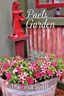 Poets Garden By Theresa Swift 9781648041396 (Paperback)