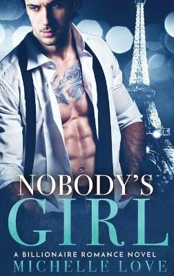 Nobody's Girl By Love 9781648088070 (Hardback)