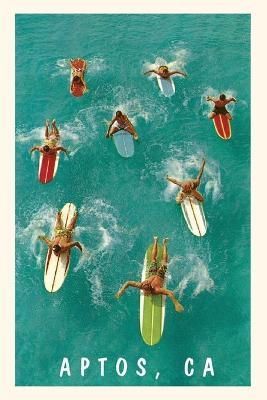 The Vintage Journal Surfers Paddling, Aptos, California 9781648117237
