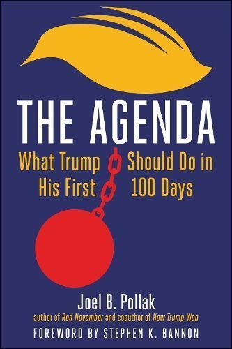 The Agenda By Joel Pollak (author), Stephen K. Bannon (foreword)