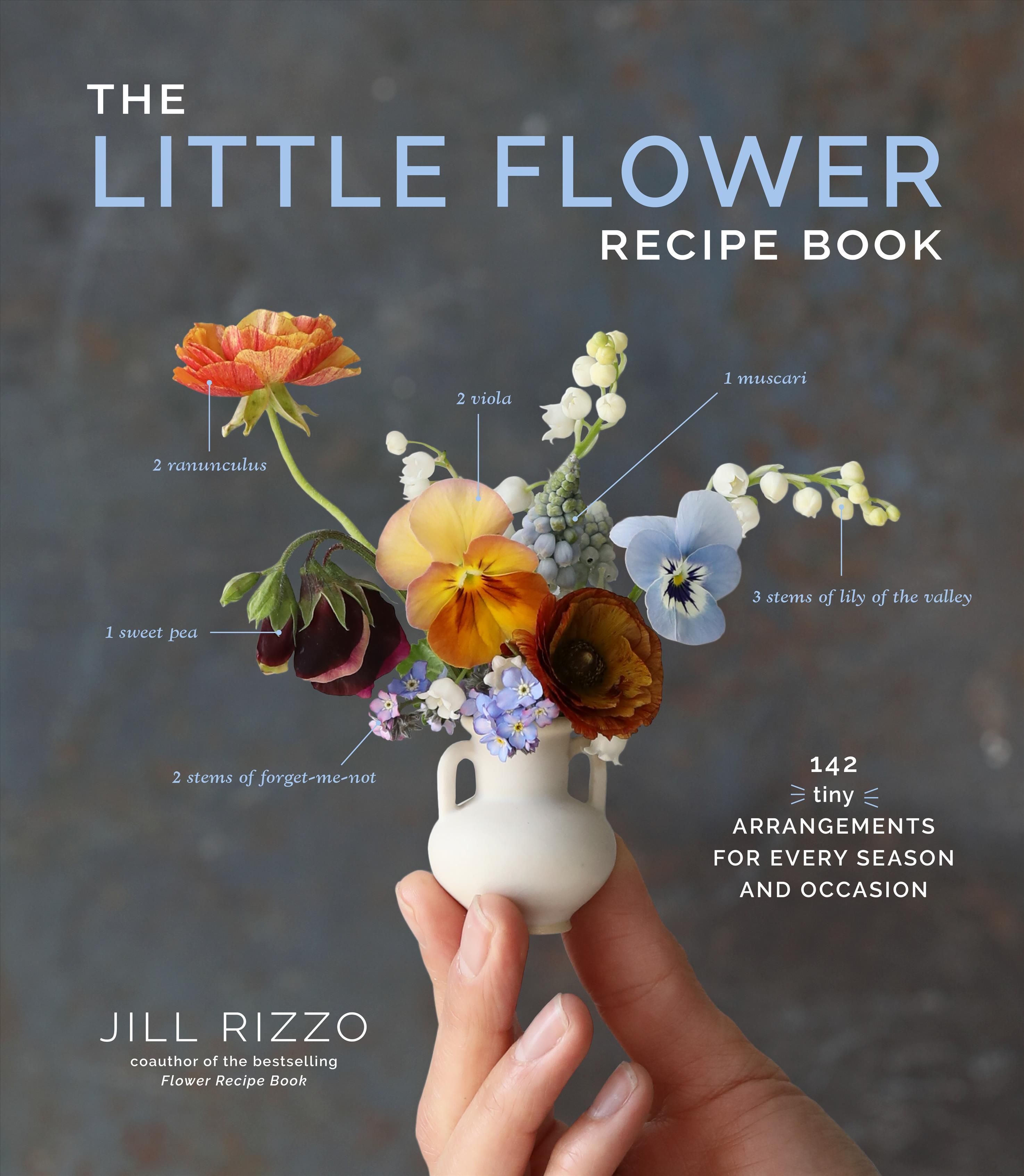 The Little Flower Recipe Book By Jill Rizzo 9781648290534 (Hardback)