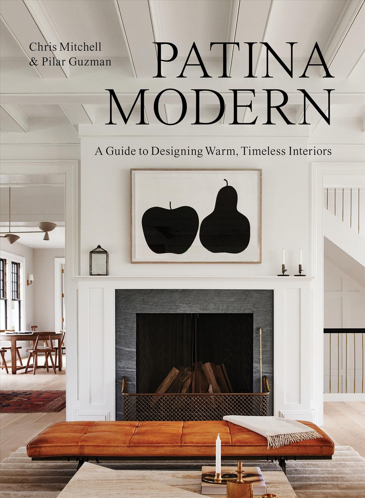 Patina Modern By Chris Mitchell, Pilar Guzman 9781648290558 (Hardback)