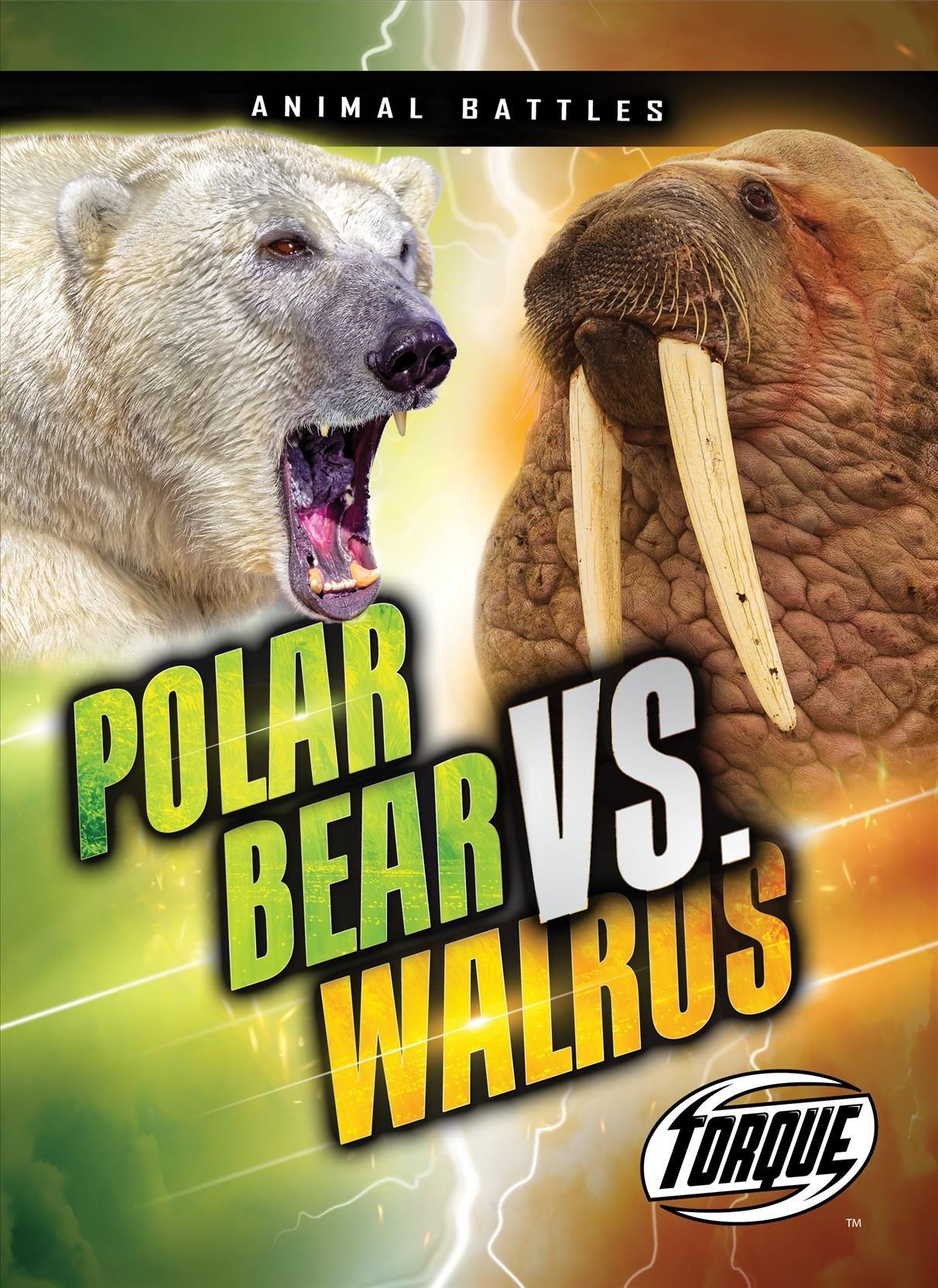 Polar Bear Vs. Walrus By Kieran Downs 9781648344978 (Paperback)