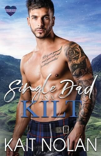 Single Dad in a Kilt By Nolan 9781648351785 (Paperback)