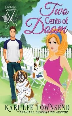Two Cents of Doom By Townsend 9781648392078 (Paperback)