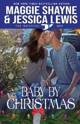 Baby by Christmas By Shayne 9781648392948 (Paperback)