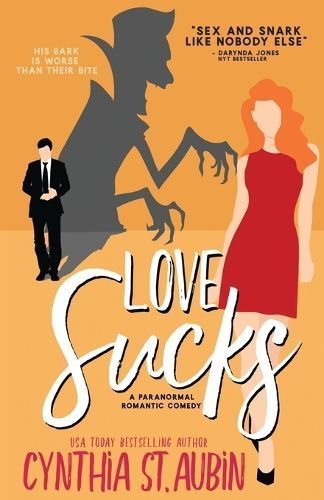 Love Sucks By Cynthia St Aubin 9781648394386 (Paperback)