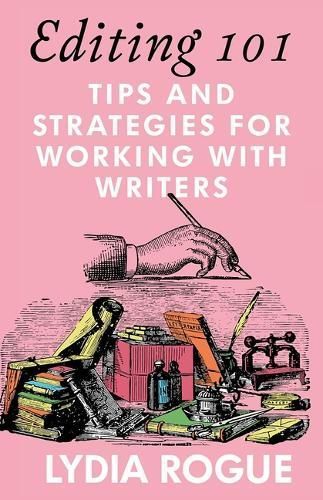 Editing 101 By Lydia Rogue 9781648412752 (Paperback)