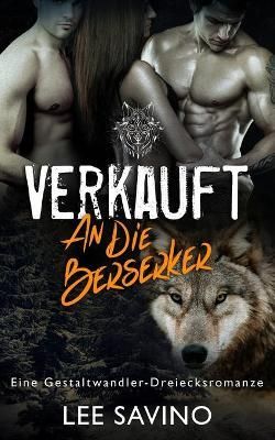 Verkauft an die Berserker By Savino 9781648470004 (Paperback)