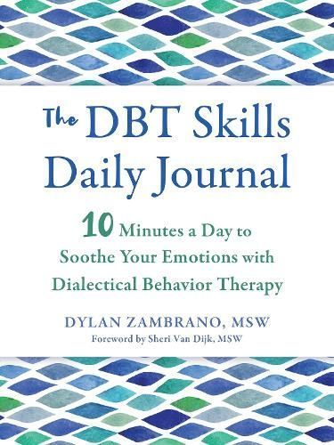 The DBT Skills Daily Journal By Dylan Zambrano 9781648481963