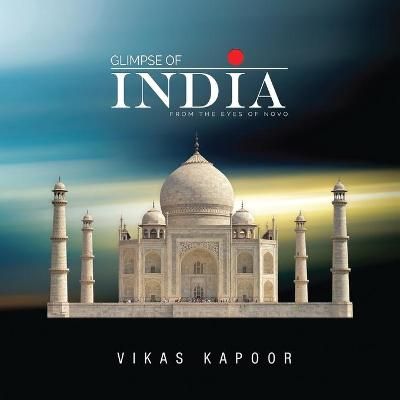 Glimpse of India By Vikas Kapoor 9781648507298 (Paperback)