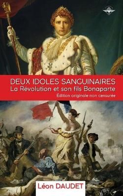 Deux idoles sanguinaires By Daudet 9781648589270 (Paperback)