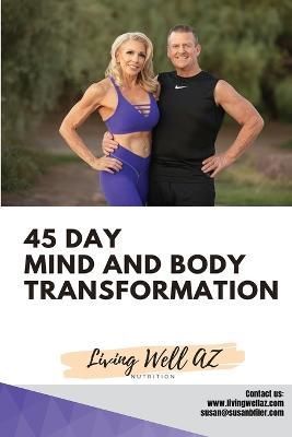 45 Day Mind and Body Transformation By Susan Filer 9781648732713