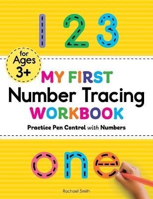 My First Number Tracing Workbook By Rachael Smith 9781648764028
