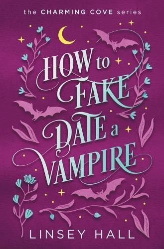 How to Fake-Date a Vampire By Linsey Hall 9781648820335 (Paperback)