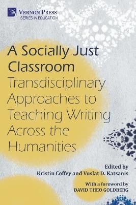 Socially Just Classroom By Coffey 9781648895555 (Paperback)