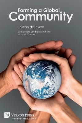 Forming a Global Community By Joseph de Rivera 9781648896156