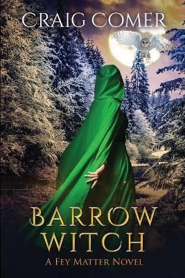 Barrow Witch By Comer 9781648980282 (Paperback)