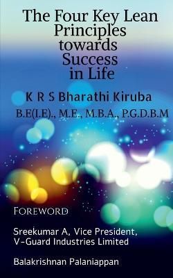 The Four Key Lean Principles Towards Success in Life By K R