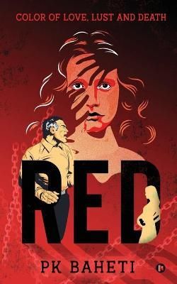 Red By Pk Baheti 9781648999345 (Paperback)
