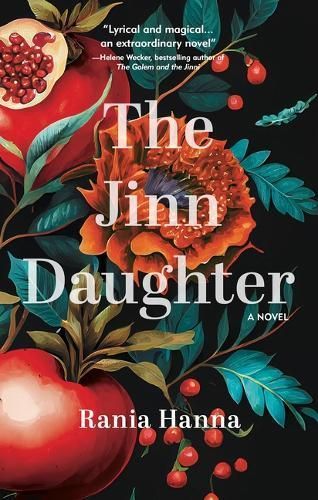 The Jinn Daughter By Rania Hanna 9781649033642 (Hardback)