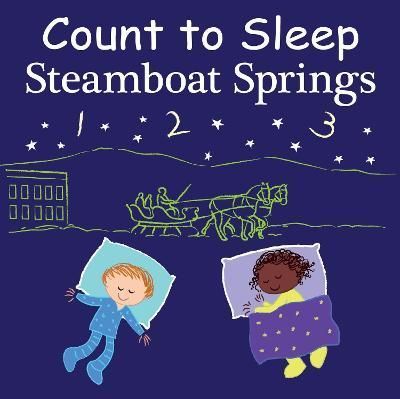 Count to Sleep Steamboat Springs By Adam Gamble, Mark Jasper
