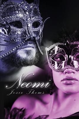 Neomi By Josie Thoms 9781649133403 (Paperback)