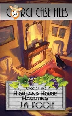 Case of the Highland House Haunting By Poole 9781649140319 (Paperback)