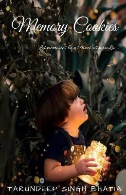 Memory Cookies By Tarundeep Singh 9781649198020 (Paperback)