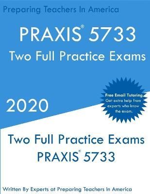 Praxis 5733 By Preparing Teachers In America 9781649266040 (Paperback)