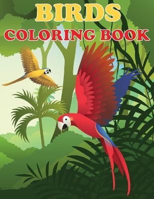 Birds Coloring Book By Newton 9781649441867 (Paperback)