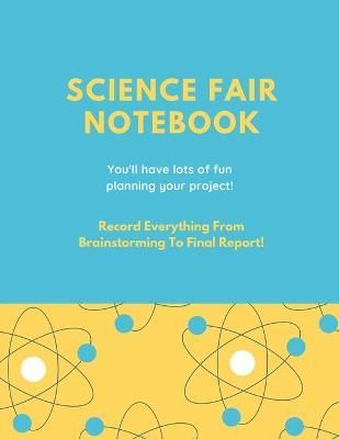 Science Fair Notebook By Newton 9781649442369 (Paperback)