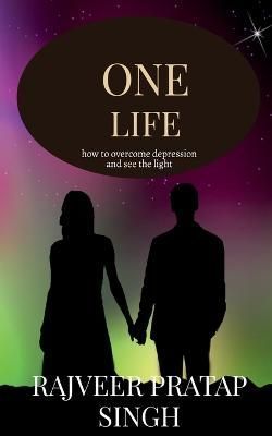 One Life By Singh 9781649510488 (Paperback)