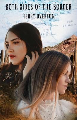 Both Sides of the Border By Overton, Terry 9781649600585 (Paperback)