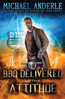 BBQ Delivered with Attitude By Michael Anderle 9781649710796