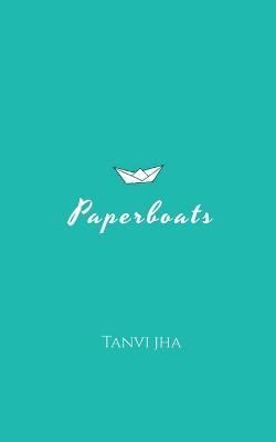 Paperboats By Jha 9781649833334 (Paperback)