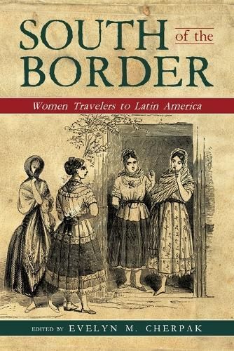 South of the Border By Cherpak 9781649900791 (Paperback)
